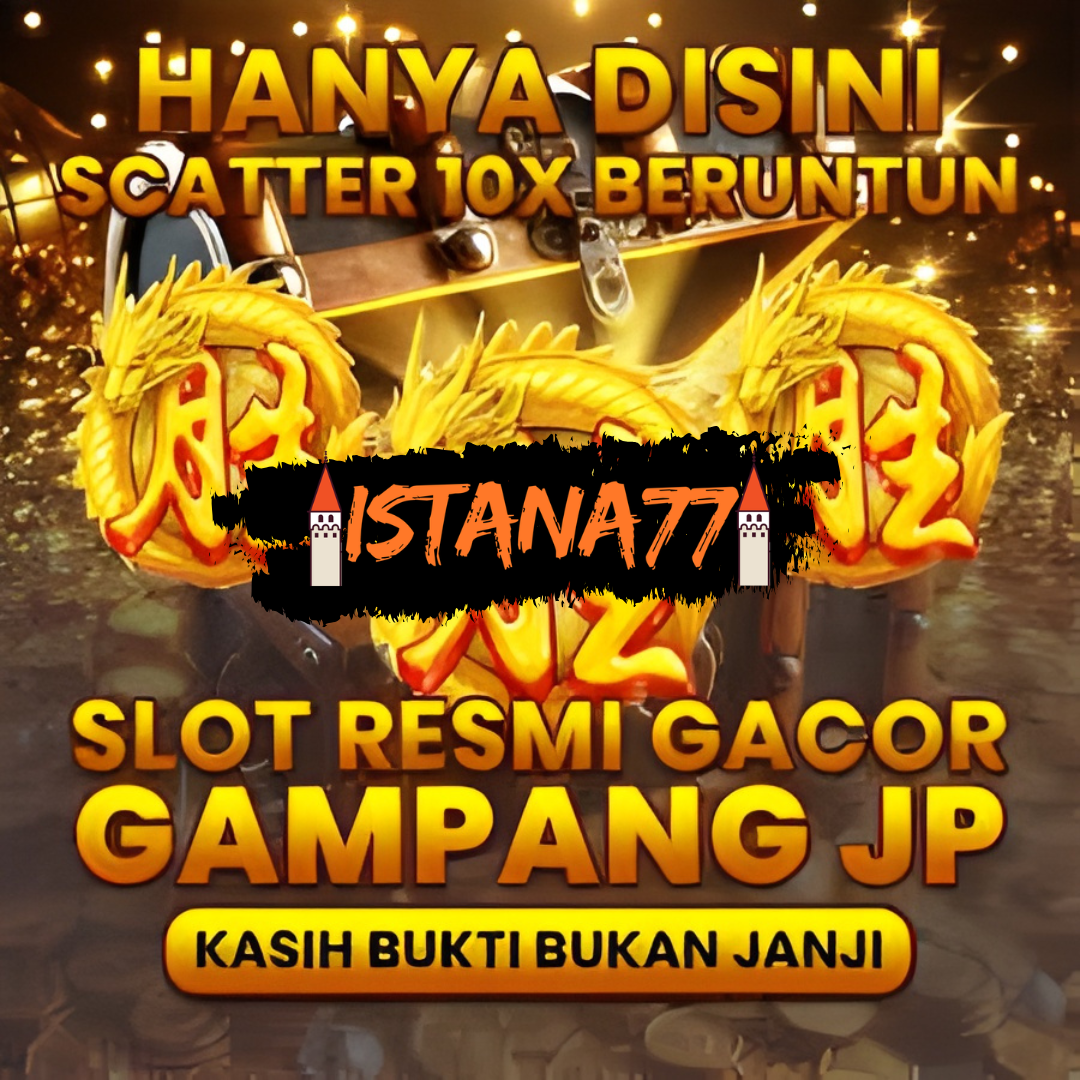 ISTANA77: Mau Situs Togel Toto Terlengkap 2026 Bisa WD Tiap Hari di Sini